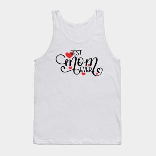 Best Mom Ever Tank Top